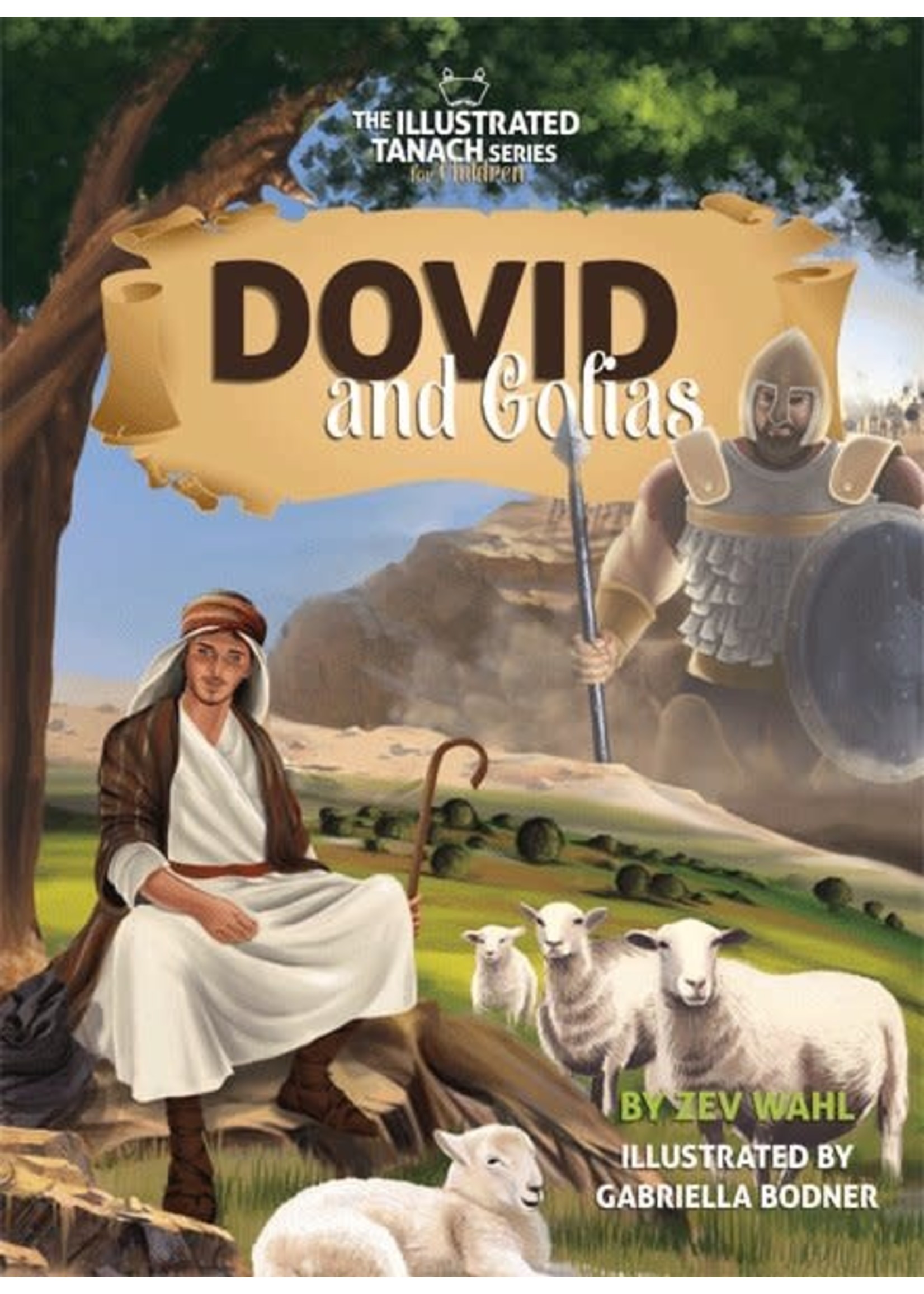 DOVID AND GOLIAS