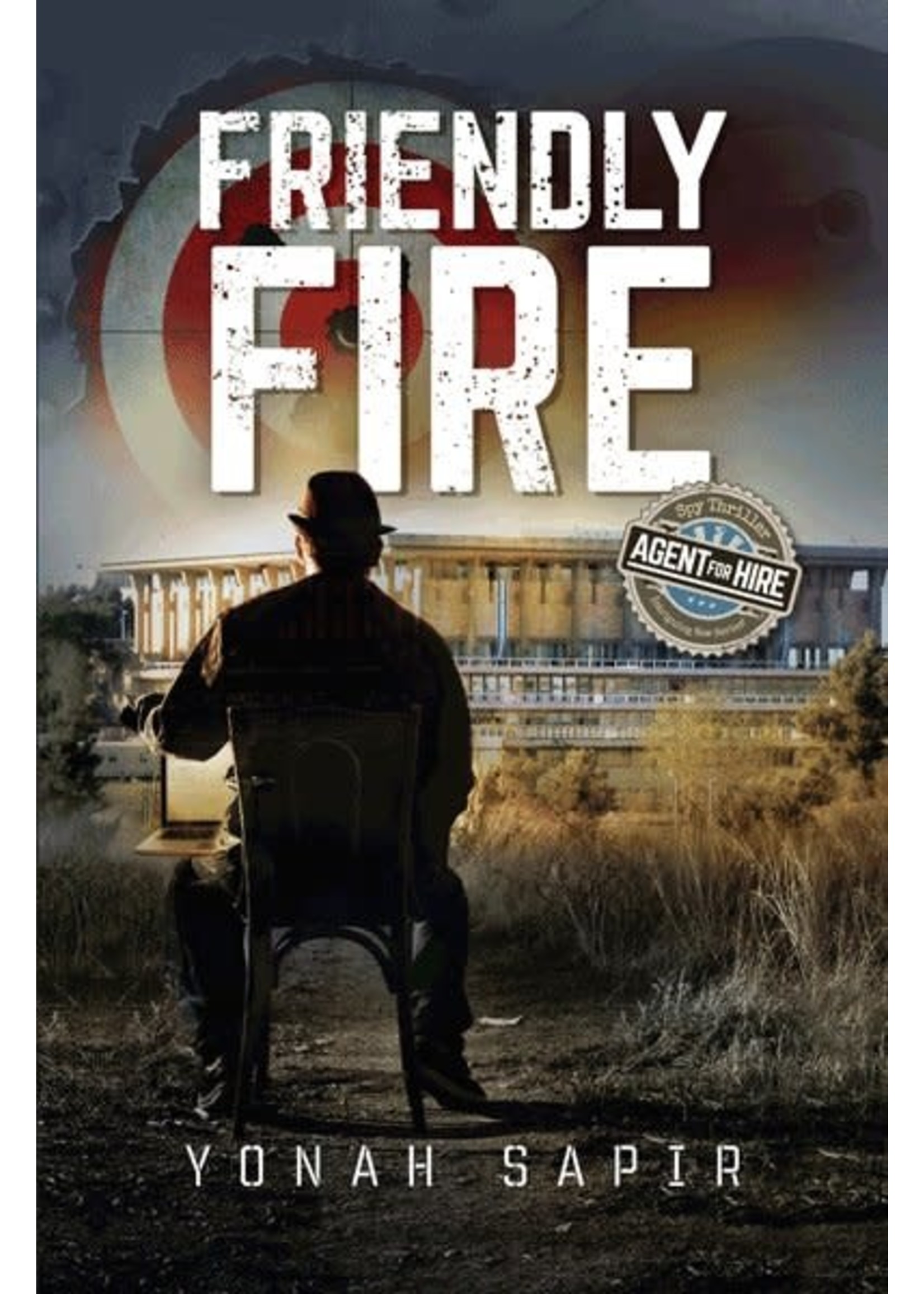 FRIENDLY FIRE - YONAH SAPIR