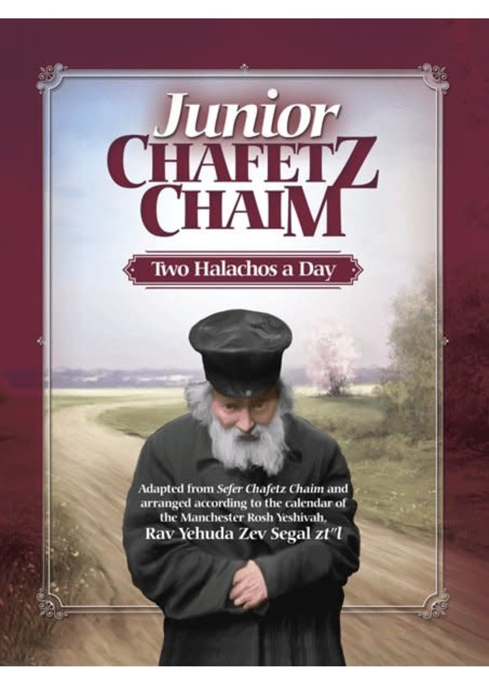 JUNIOR CHOFETZ CHAIM - TWO HALACHOS A DAY