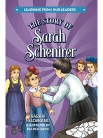 THE STORY OF SARAH SCHENIRER