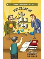 THE STORY OF THE VILNA GAON [SARAH FELDBRAND]