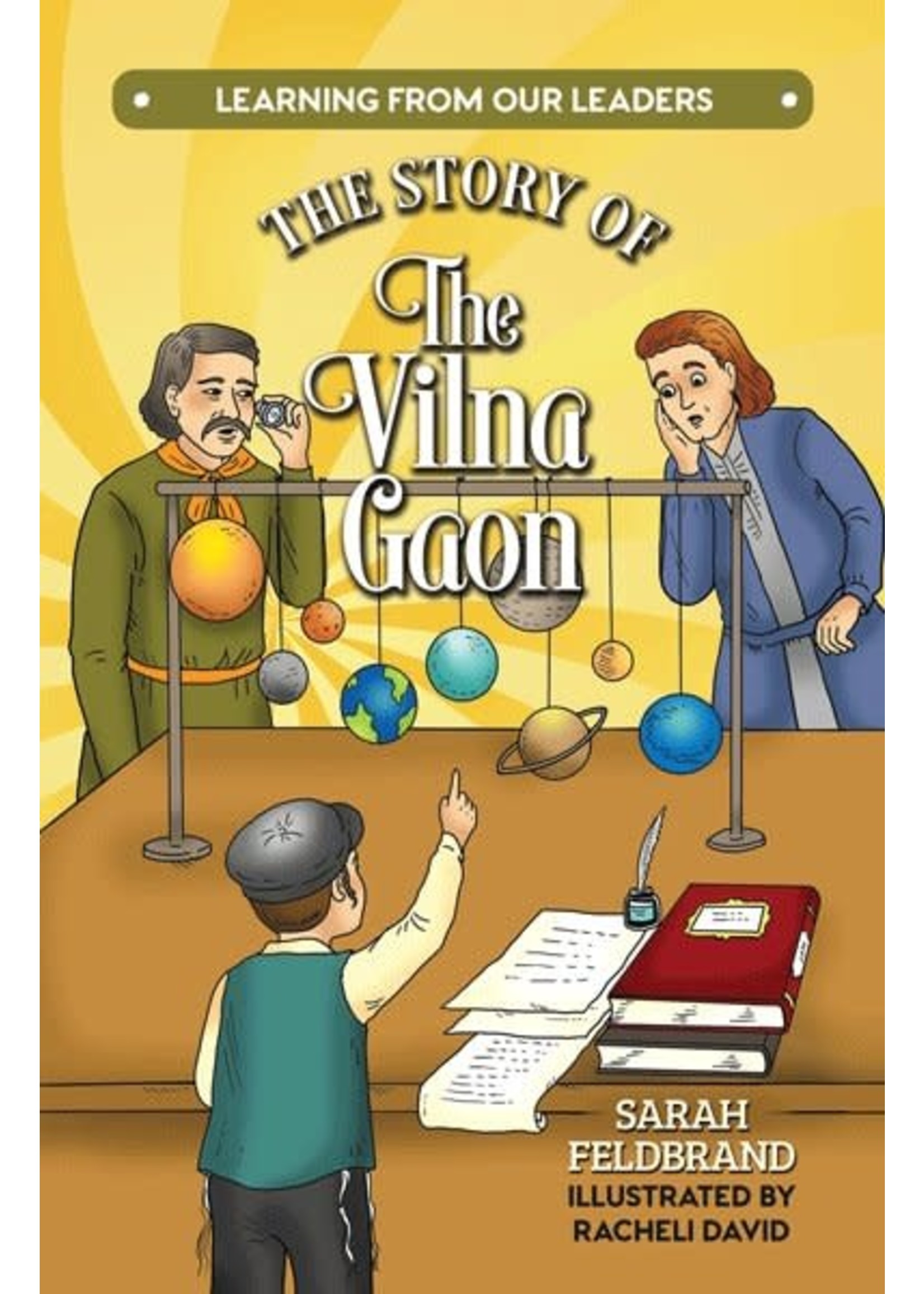 THE STORY OF THE VILNA GAON [SARAH FELDBRAND]
