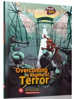 OVERCOMING A REGIME OF TERROR #4