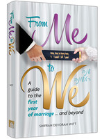 FROM ME TO WE - A GUIDE TO THE FIRST YEAR OF MARRIAGE