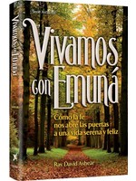VIVAMOS CON EMUNA - SPANISH - LIVING EMUNAH [RABBI DOVID ASHEAR]