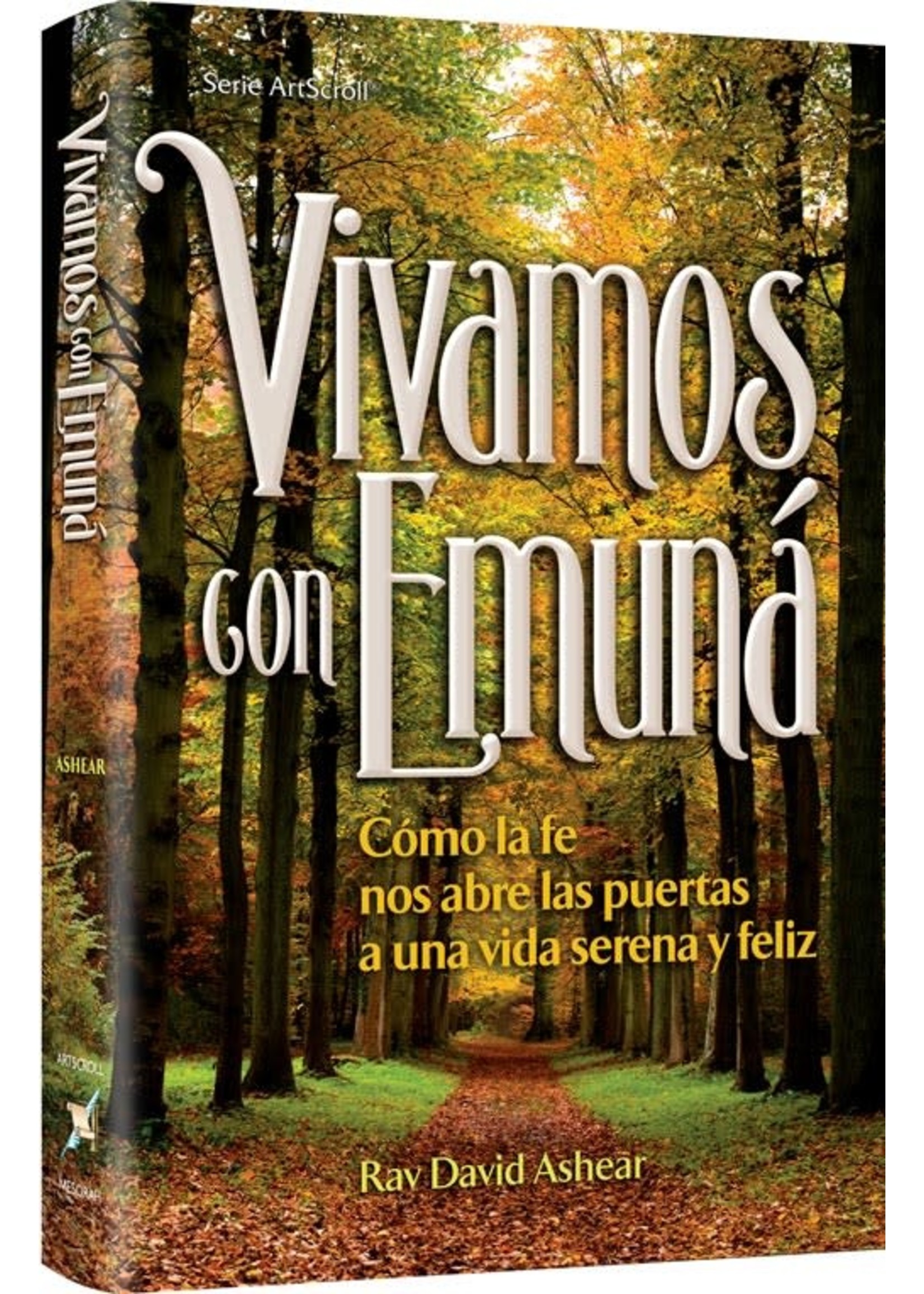 VIVAMOS CON EMUNA - SPANISH - LIVING EMUNAH [RABBI DOVID ASHEAR]