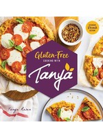 GLUTEN-FREE COOKING WITH TANYA