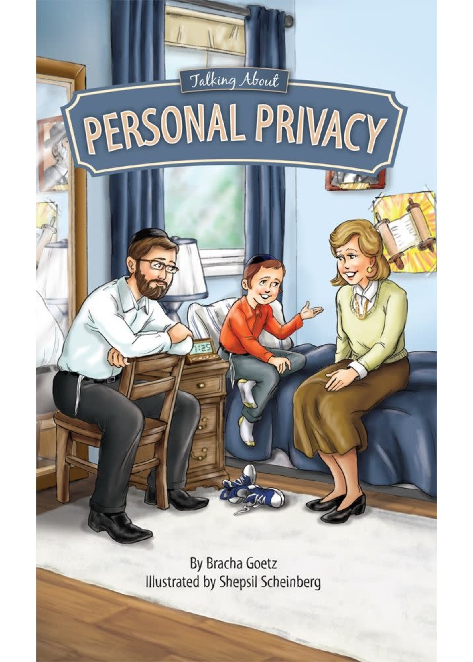 TALKING ABOUT PERSONAL PRIVACY