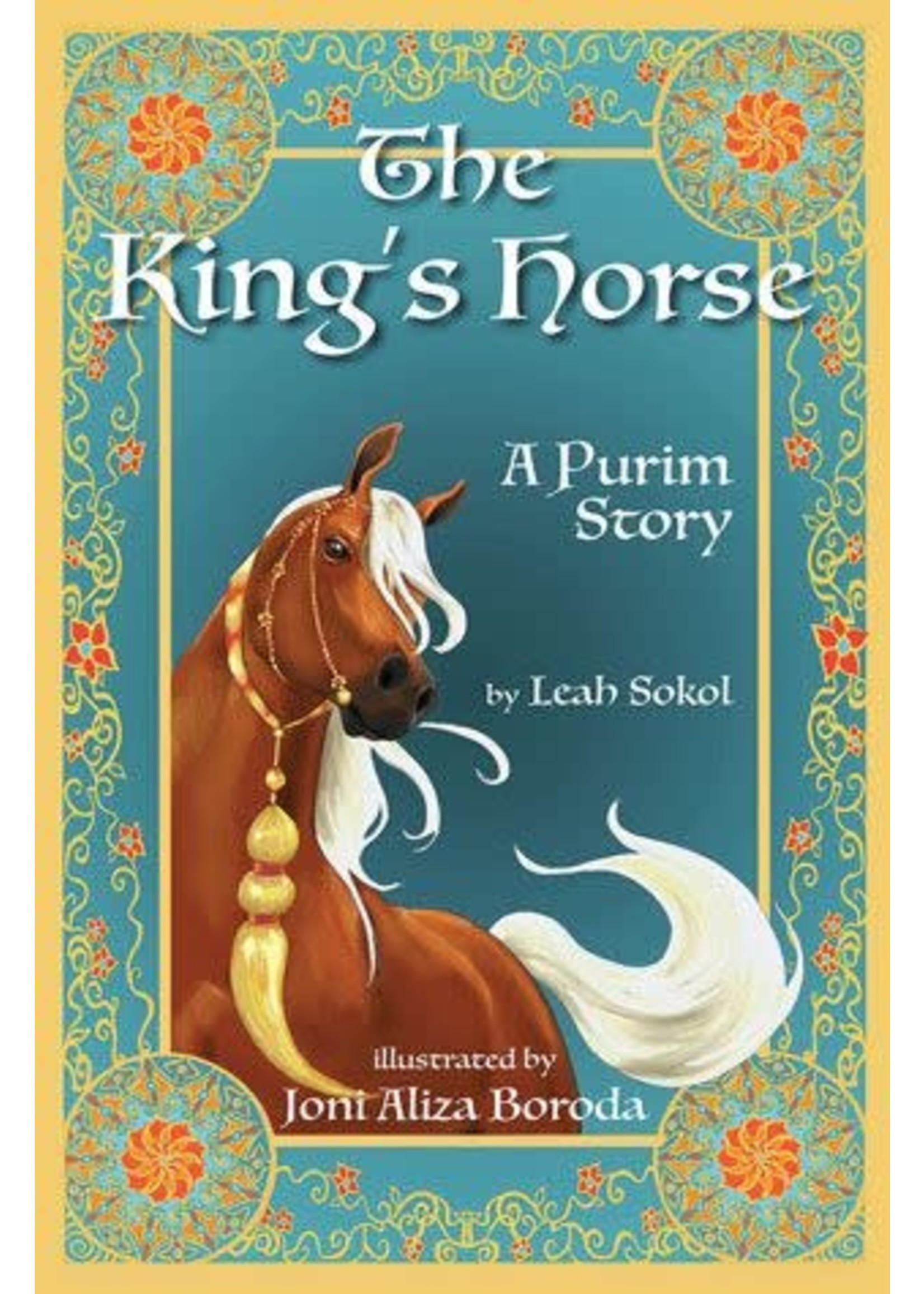 THE KING'S HORSE: A PURIM STORY