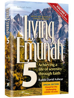 LIVING EMUNAH 5 FULL SIZE HARDCOVER  [DOVID ASHEAR]