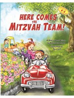 HERE COMES THE MITZVAH TEAM [NAOMI LIEBERMAN]