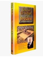 Seek Out the Welfare of Jerusalem