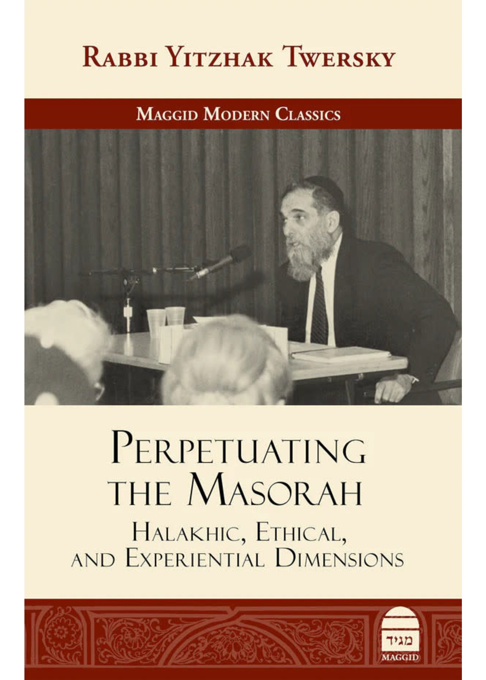 PERPETUATING THE MASORAH-TWERSKY