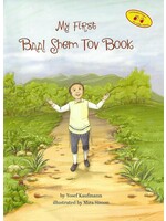 MY FIRST BAAL SHEM TOV BOOK [YOSEF KAUFMANN]