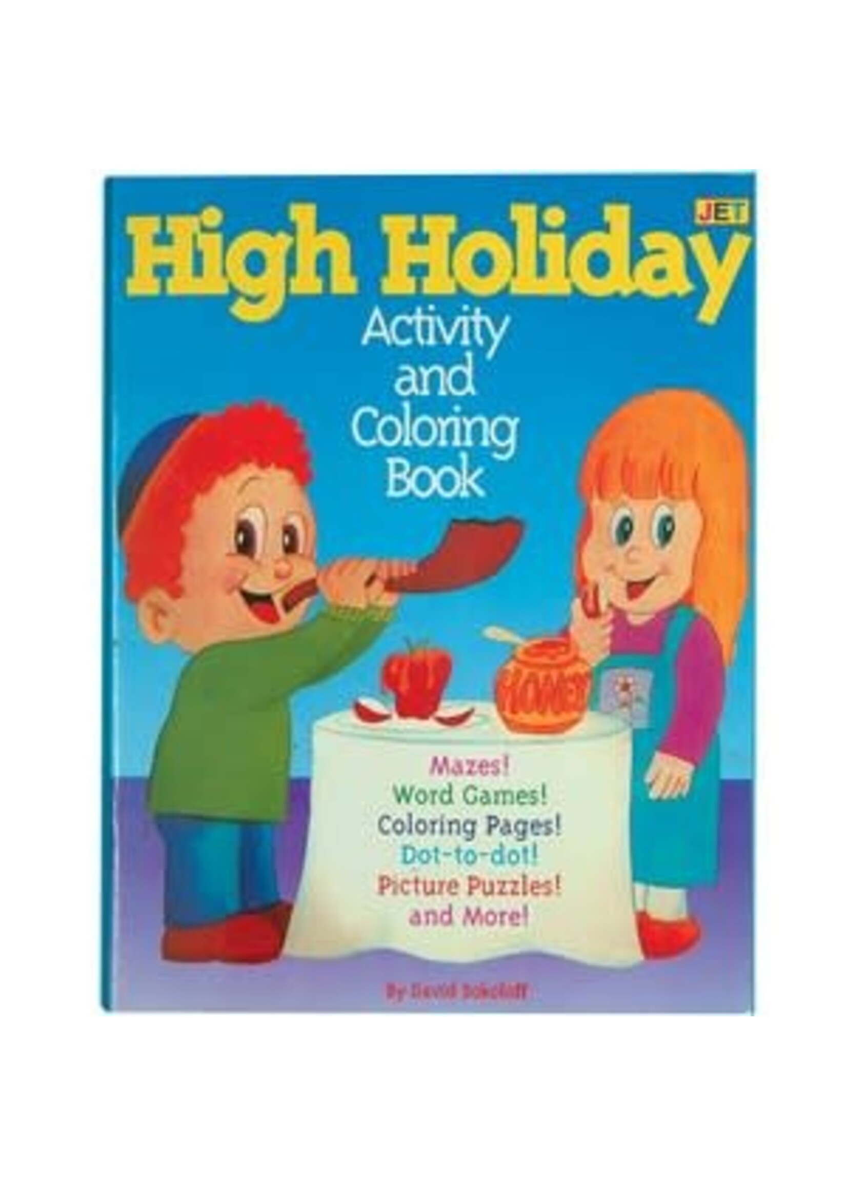HIGH HOLIDAY ACTIVITY