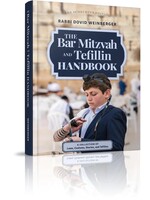 THE BAR MITZAH AND TEFILLIN HANDBOOK [RABBI DOVID WEINBERGER]