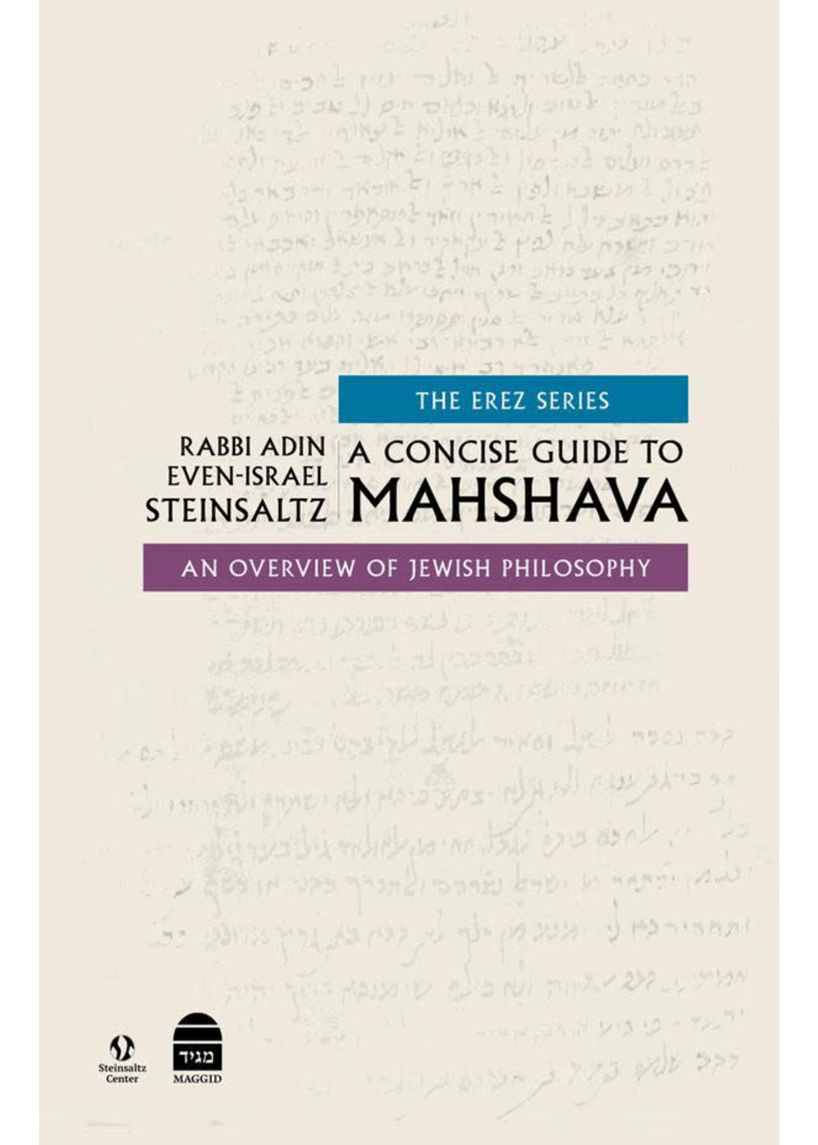 A CONCISE GUIDE TO MAHSHAVA