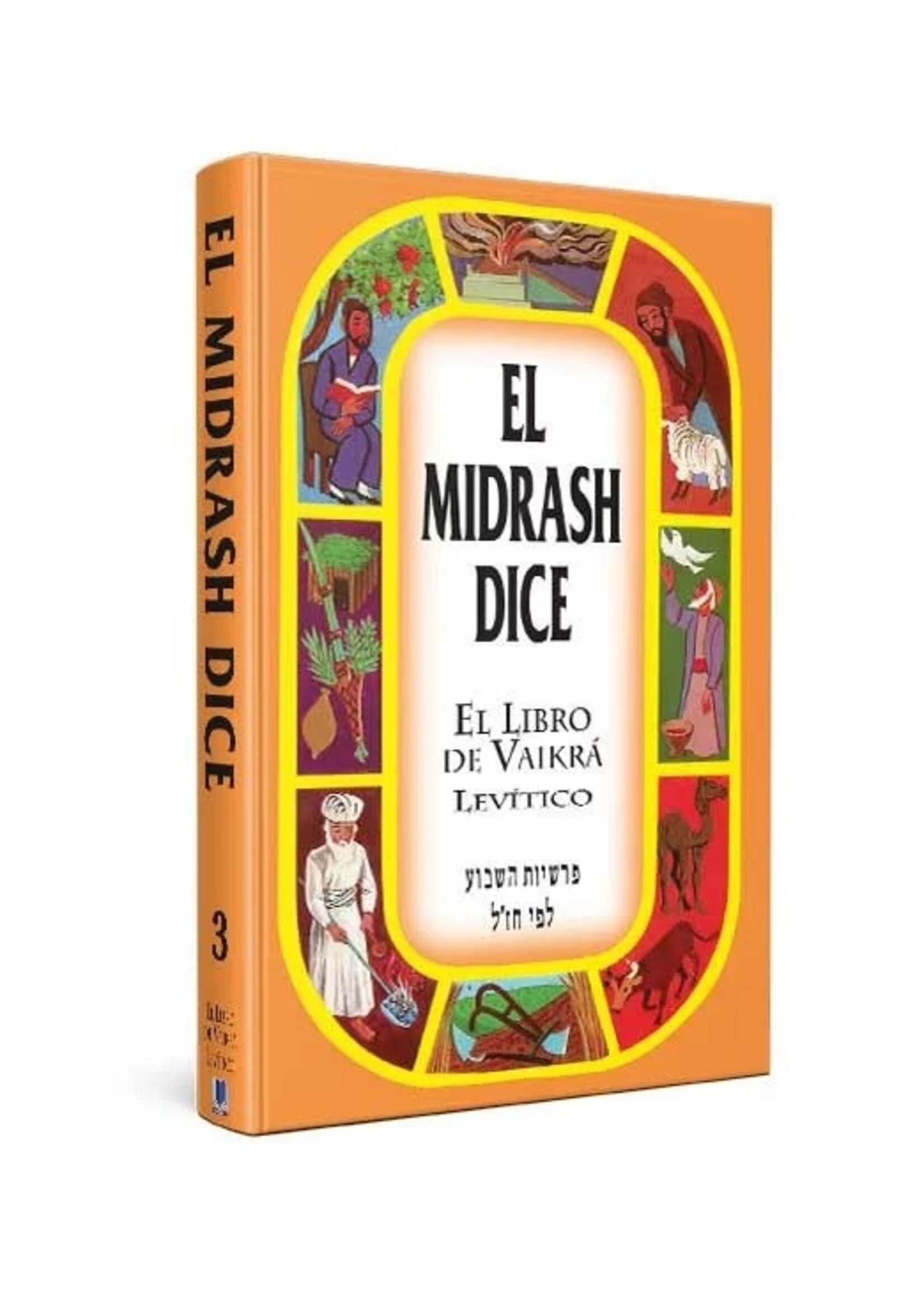 EL MIDRASH DICE LEVITICO #3 VAIKRA