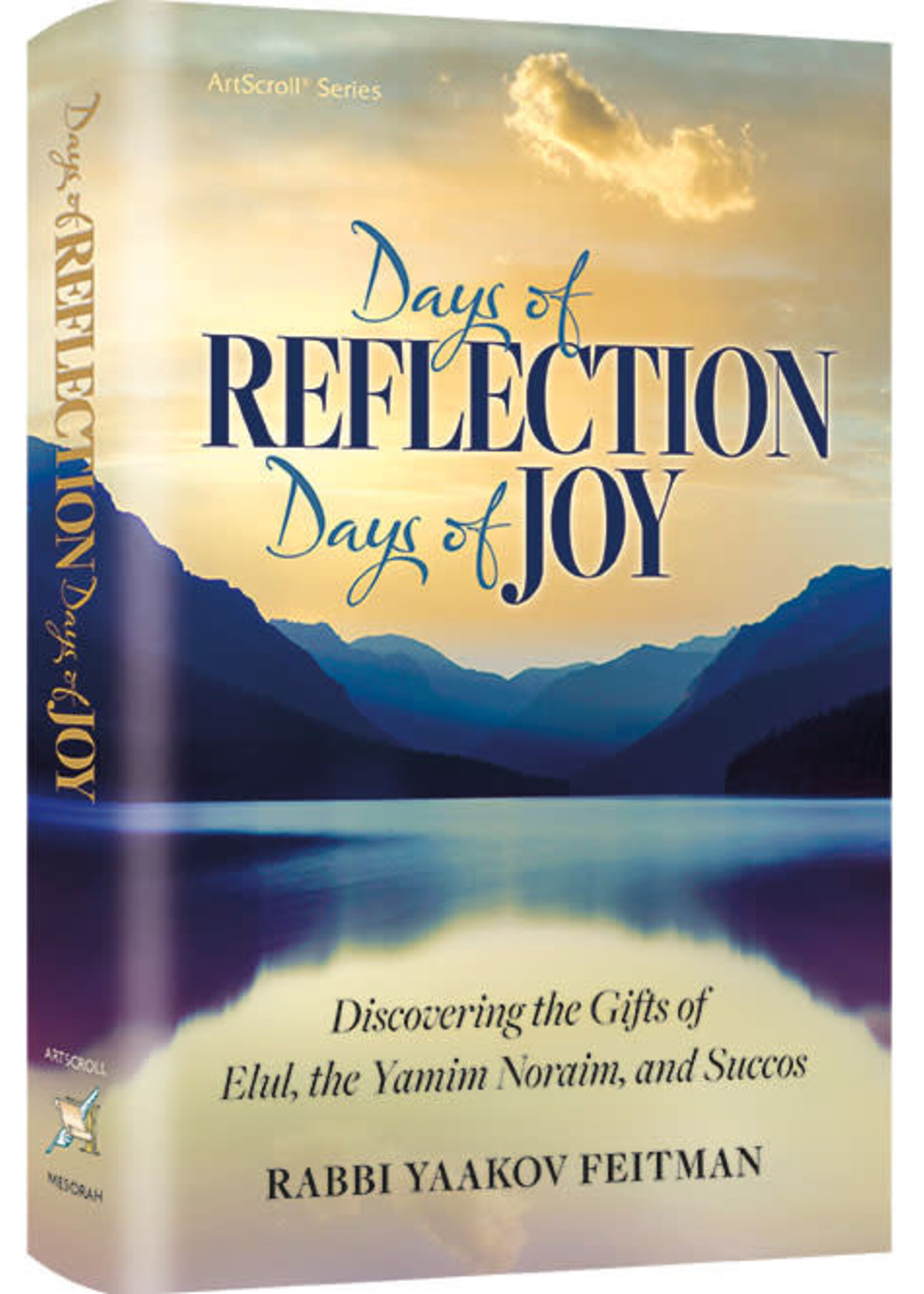 DAYS OF REFLECTION, DAYS OF JOY