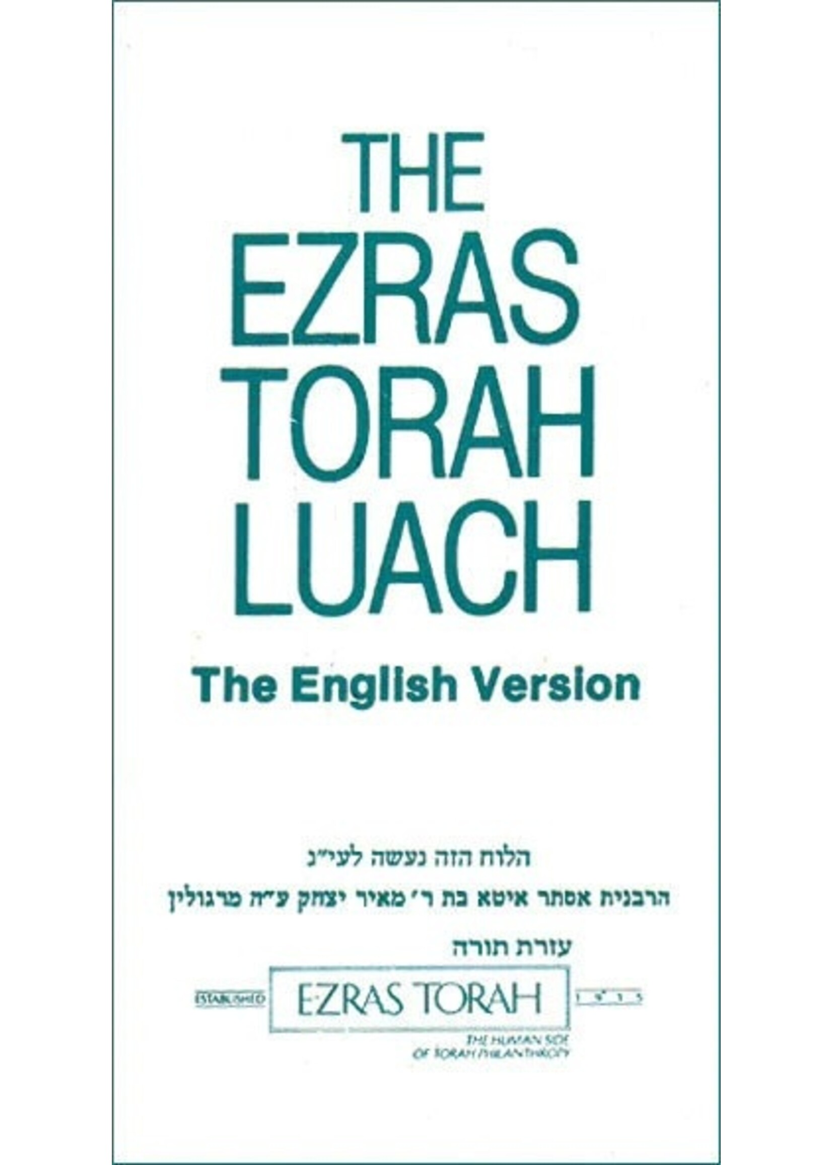 EZRAS TORAH LUACH P/S ENGLISH