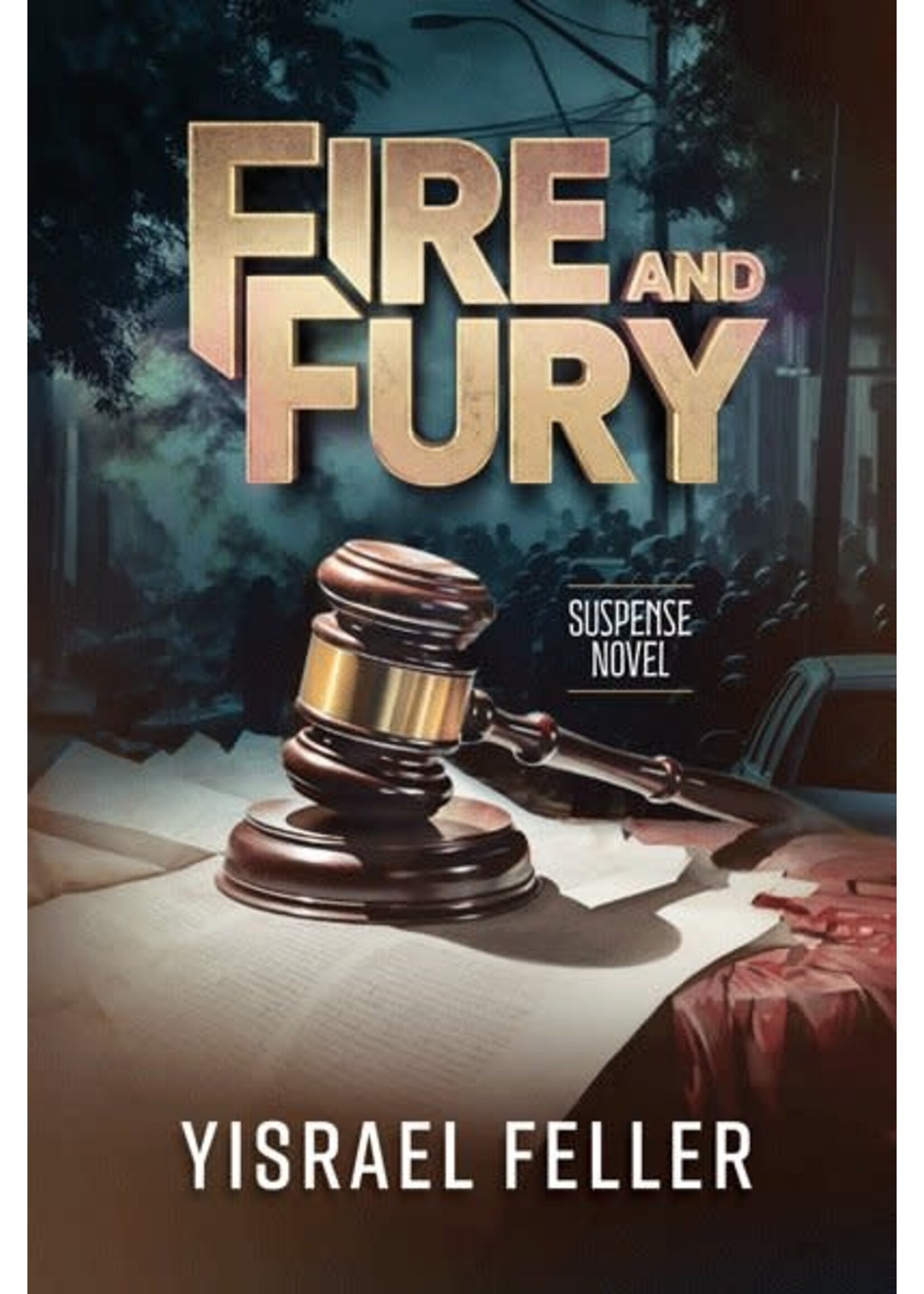FIRE AND FURY