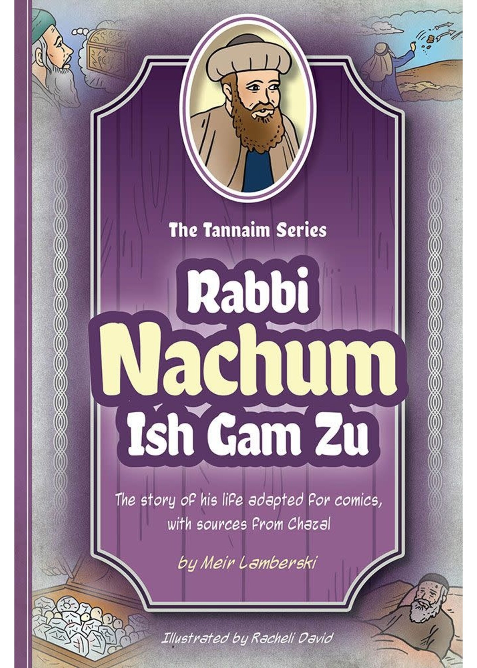 TANAIM SERIES; NACHUM ISH GAM ZU