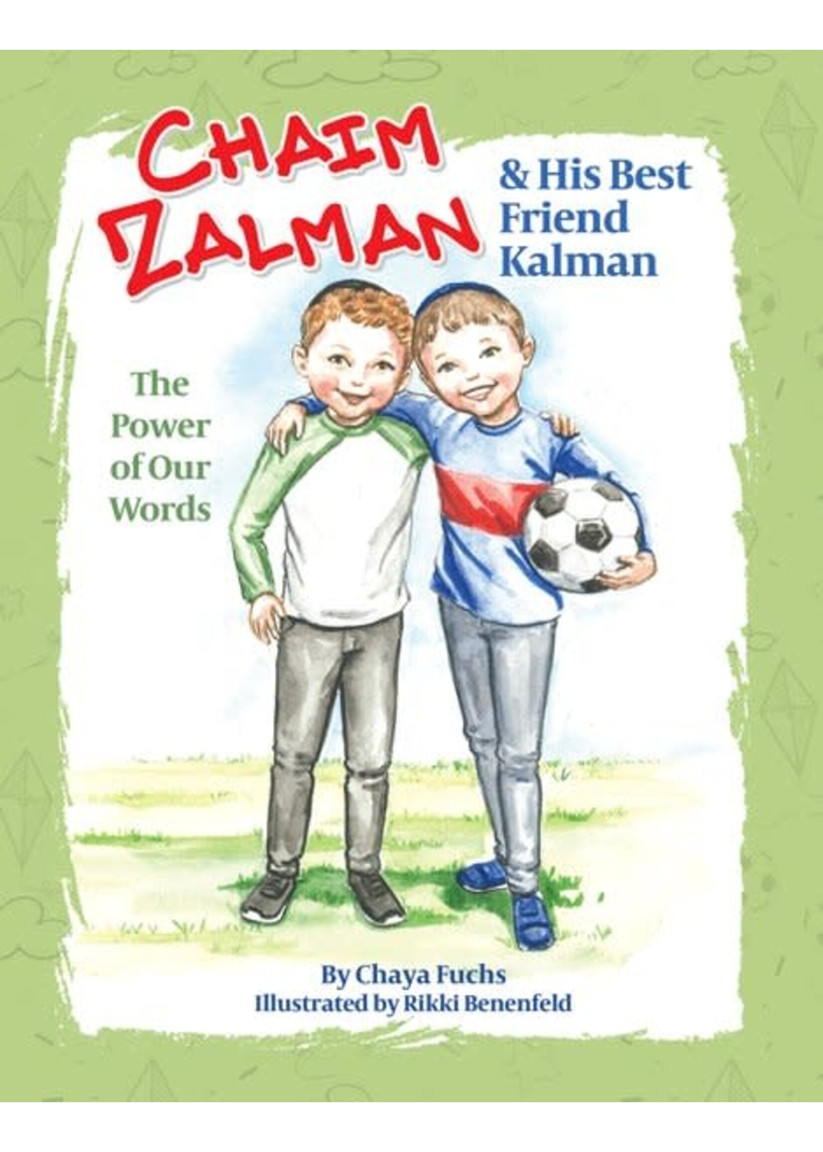 CHAIM ZALMEN & HIS BEST FRIEND KALMAN