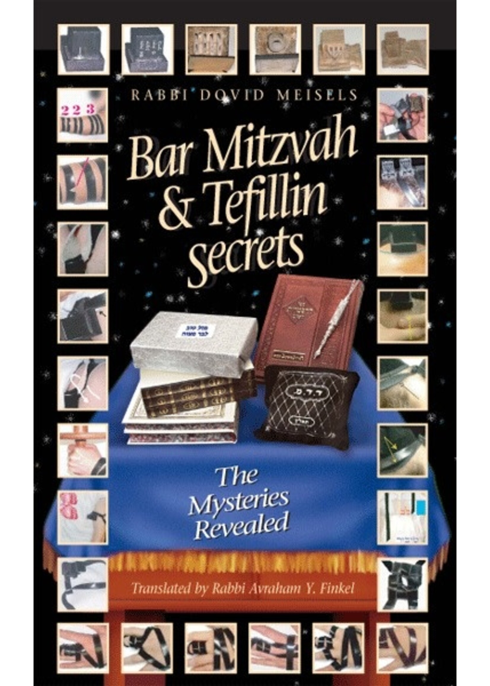 BAR MITZVAH & TEFILLIN SECRETS - THE MYSTERIES REVEALED