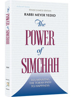 THE POWER OF SIMCHAH [RABBI MEYER YEDID]