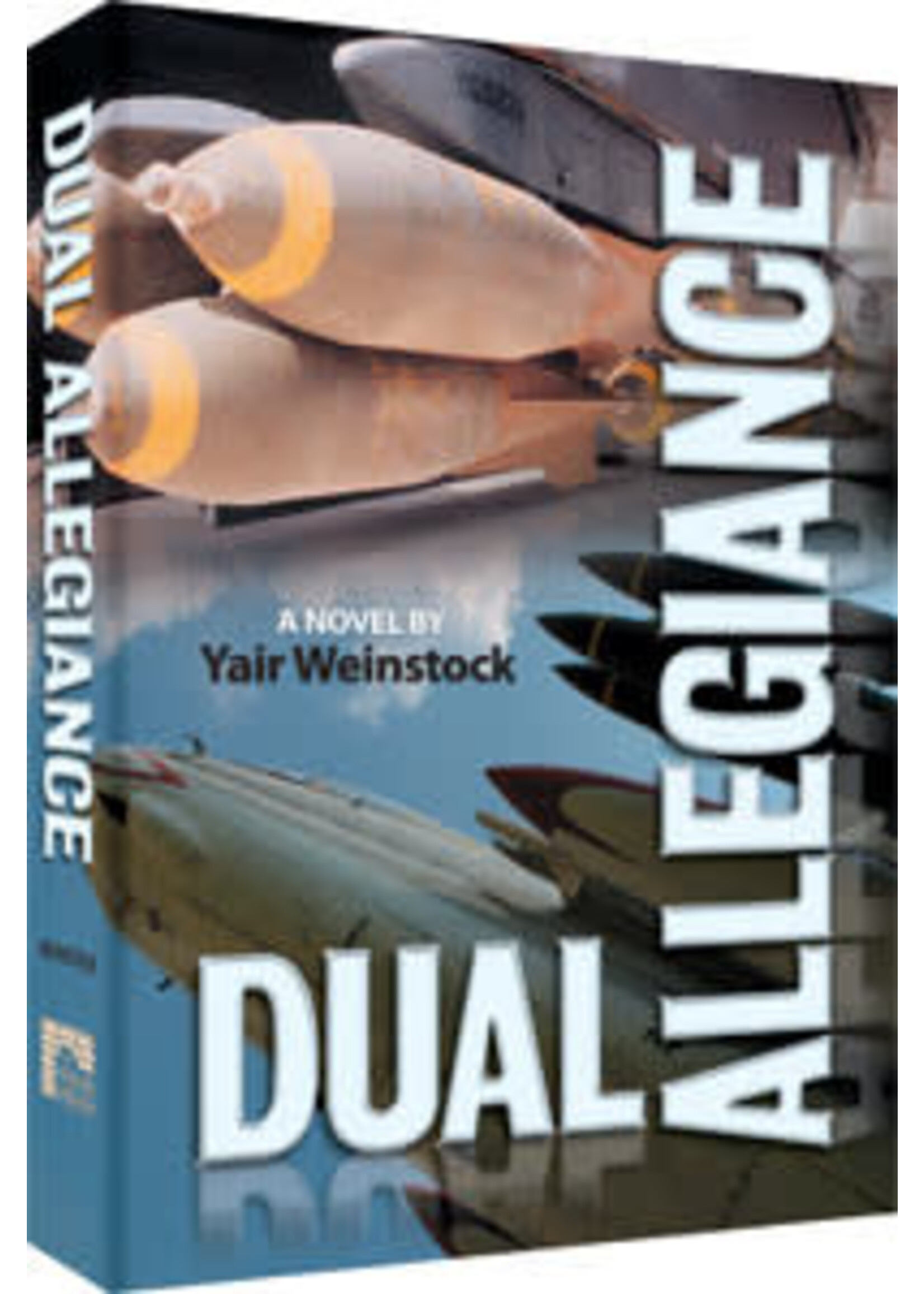 DUAL ALLEGIANCE [YAIR WEINSTOCK]