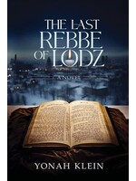 THE REBBE OF LODZ - YONAH KLEIN