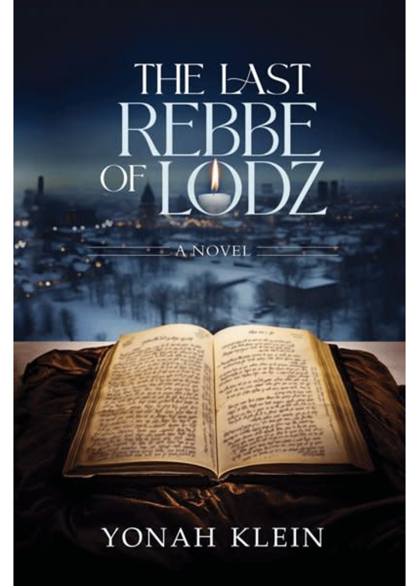 THE REBBE OF LODZ - YONAH KLEIN