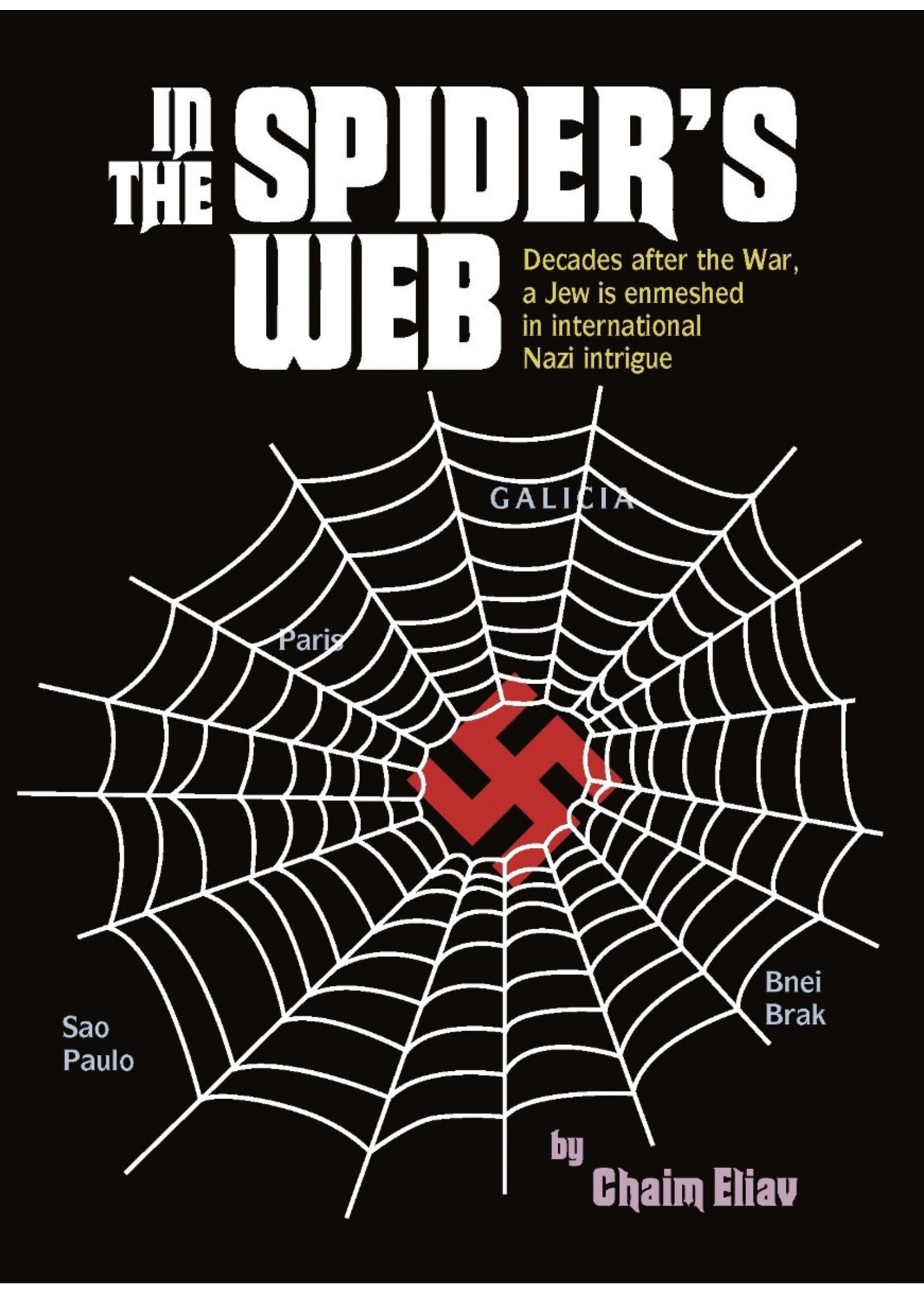 IN THE SPIDERS WEB - CHAIM ELIAV