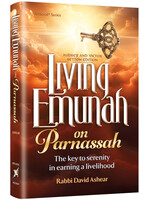 LIVING EMUNAH ON PARNASSAH HARDCOVER  [DOVID ASHEAR]