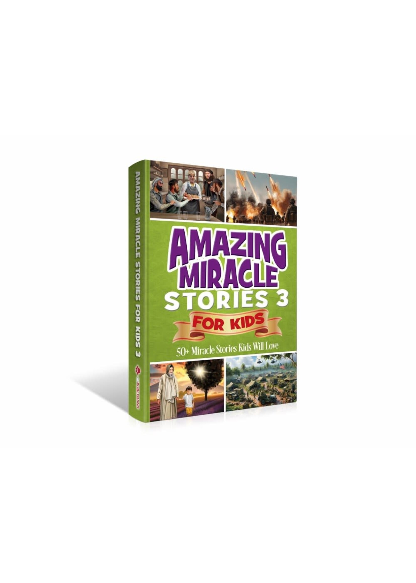 AMAZING MIRACLE STORIES FOR KIDS 3