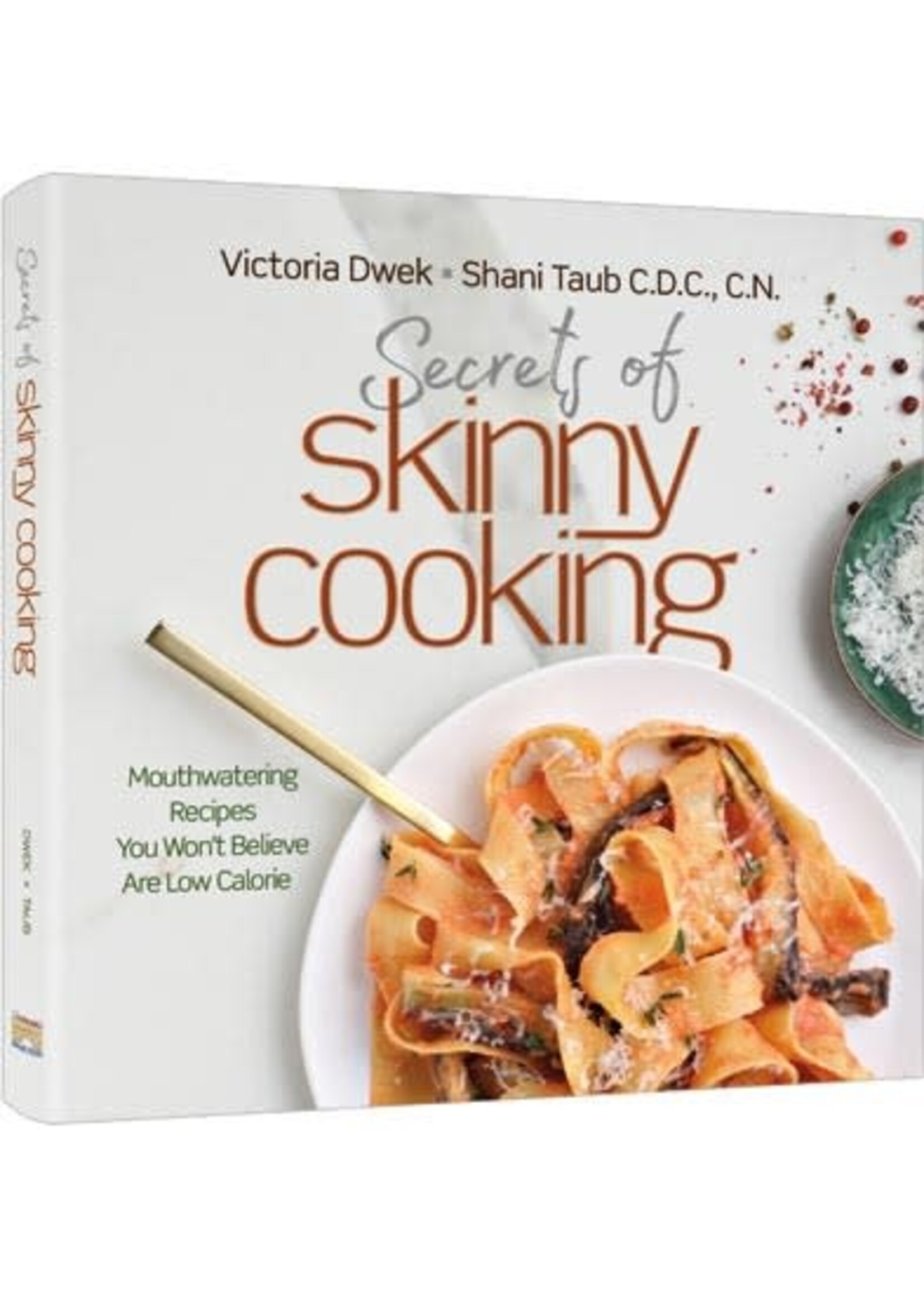 SECRETS OF SKINNY COOKING