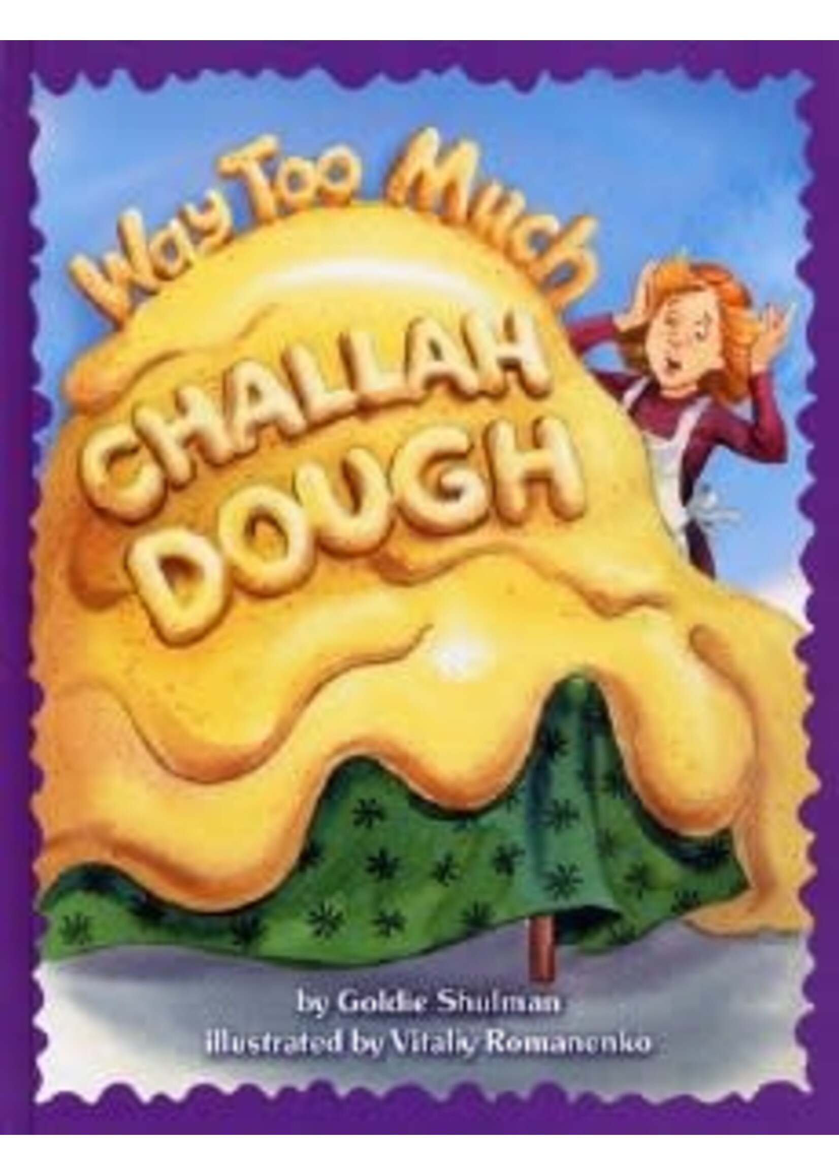 WAY TOO MUCH CHALLAH DOUGH