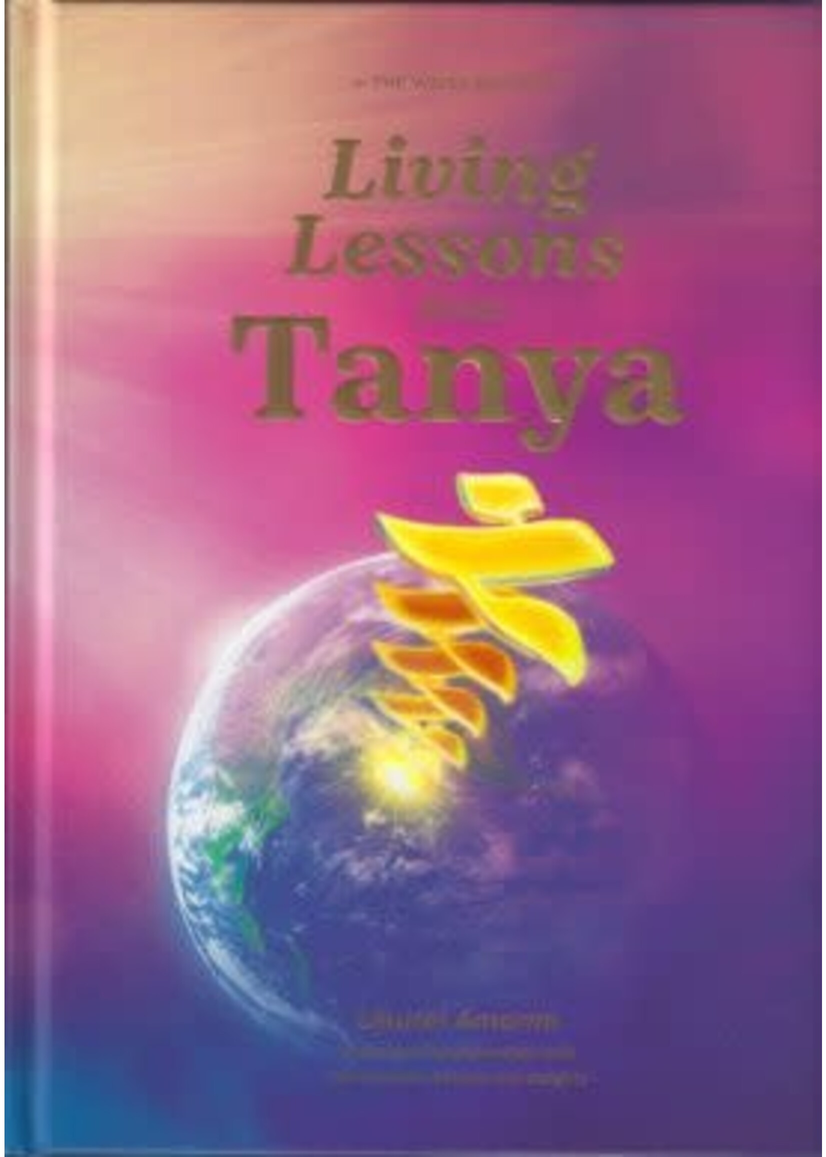 LIVING LESSONS FROM TANYA - WEISS EDITION