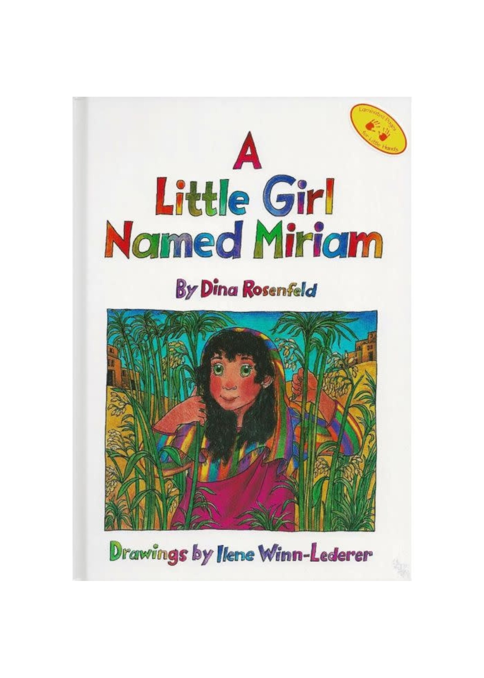 A LITTLE GIRL NAMED MIRIAM