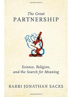 THE GREAT PARTNERSHIP - SCIENCE, RELIGION, AND THE SEARCH FOR MEANING PAPERBACK