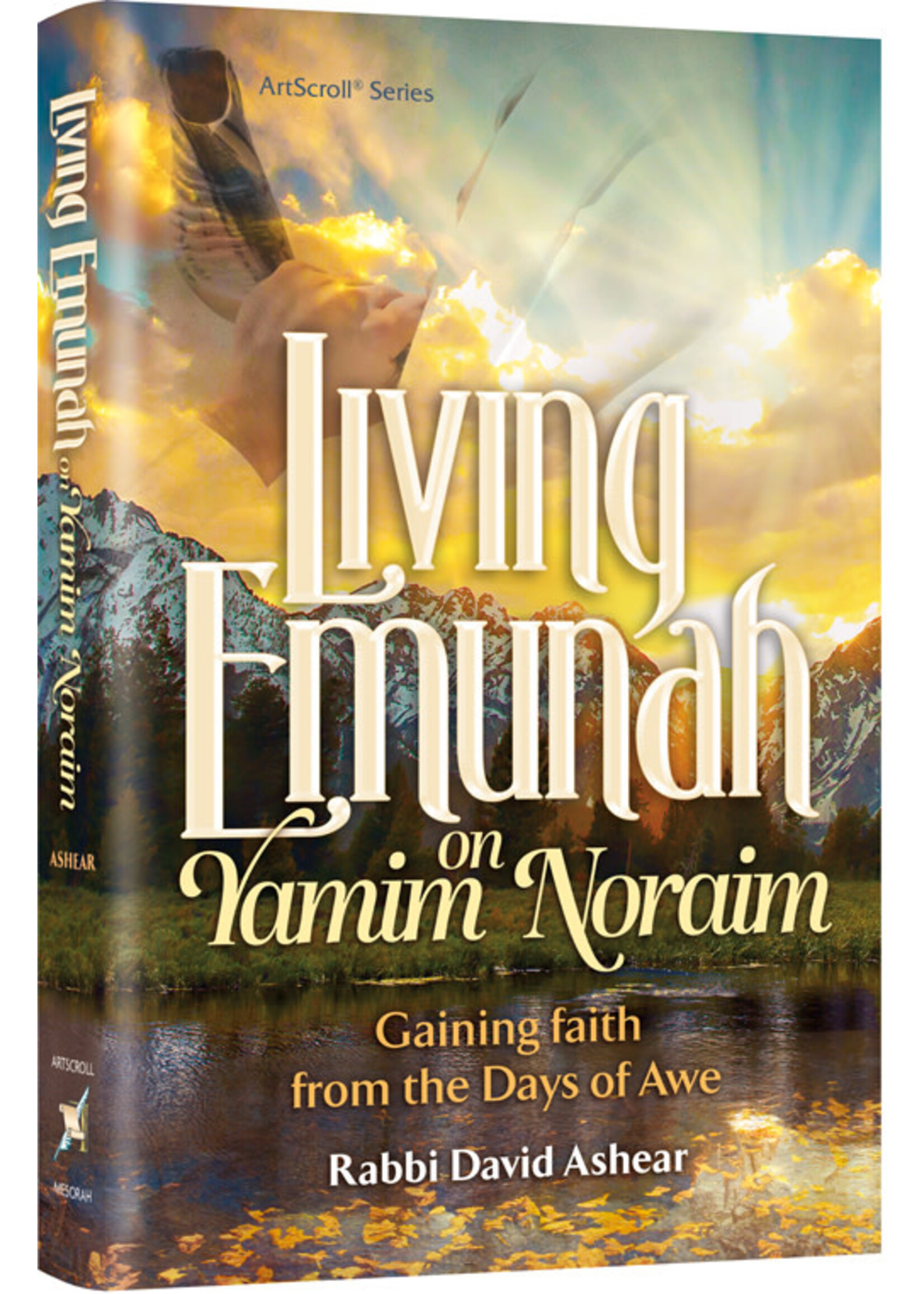 LIVING EMUNAH ON YAMIM NORAIM