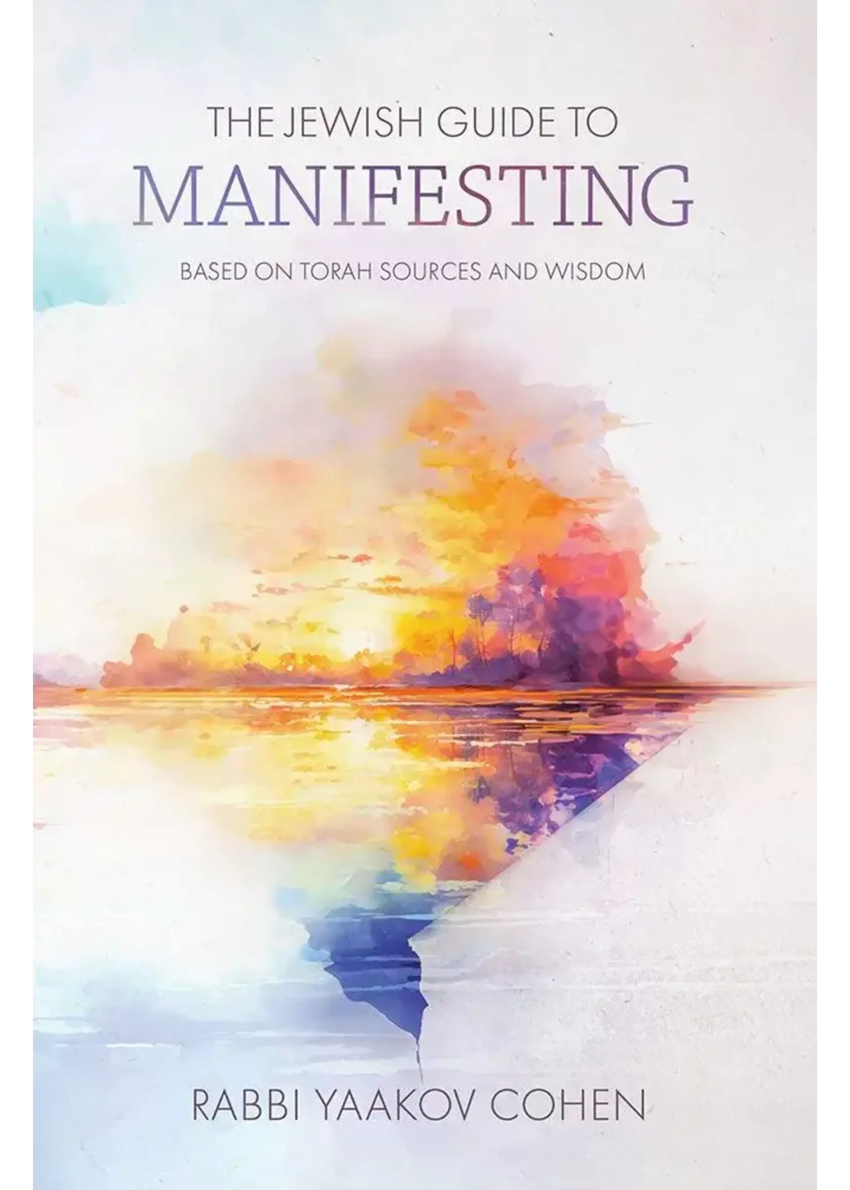 JEWISH GUIDE TO MANIFESTING
