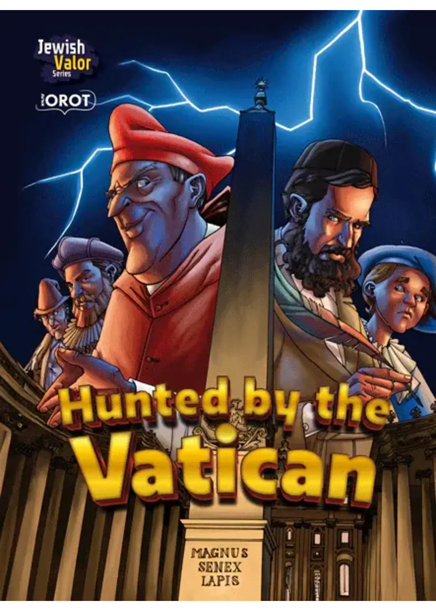 HUNTED BY THE VATICAN - THE JEWISH VALOR SERIES