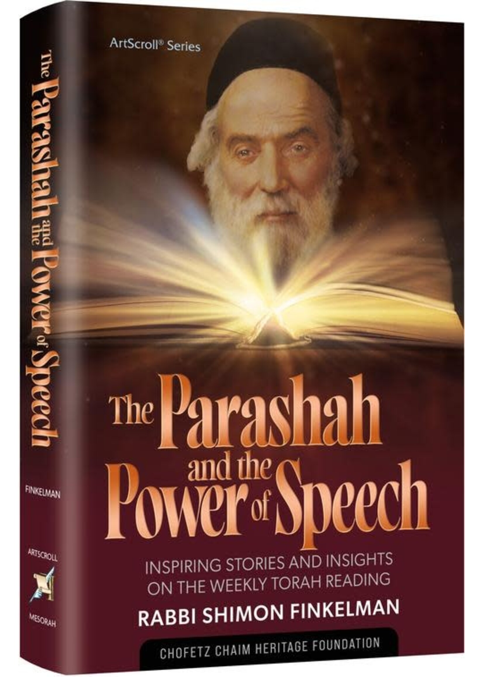THE PARASHAH AND THE POWER OF SPEECH