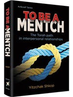 TO BE A MENTCH