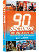 90 SECONDS - FOR YOUNG READERS