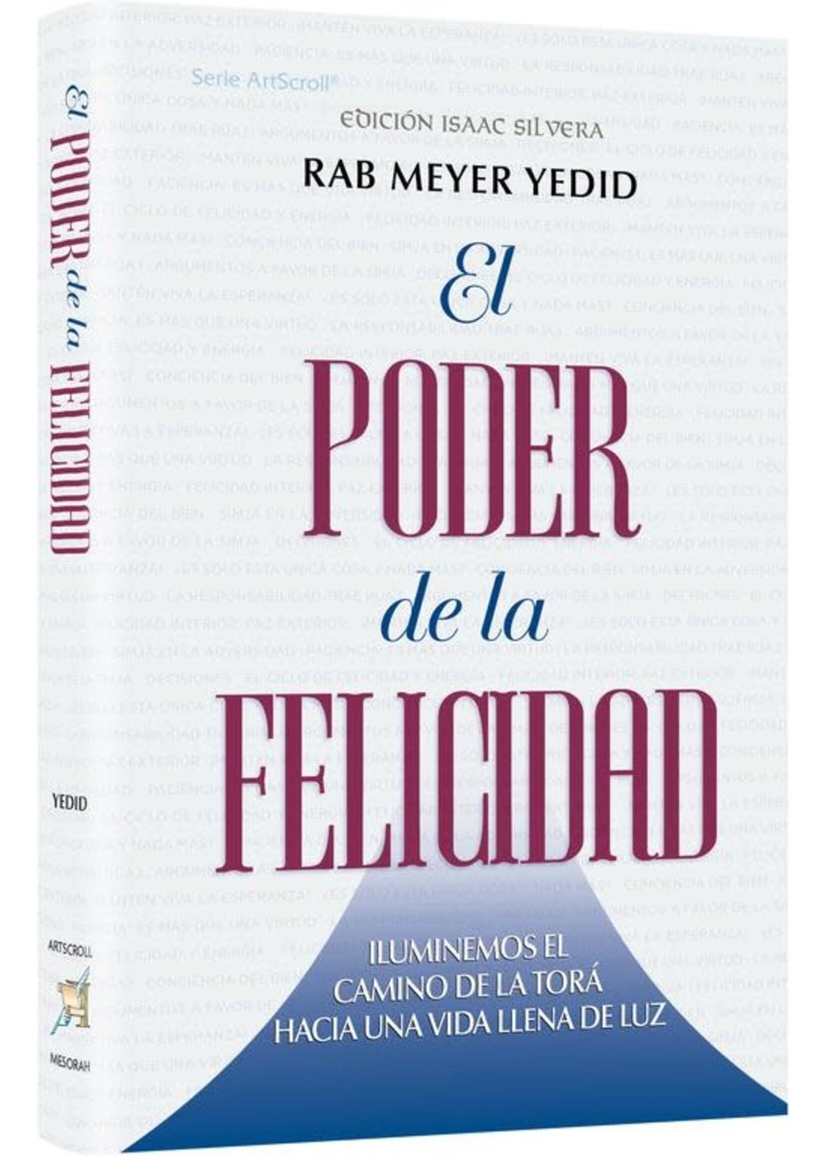 THE POWER OF SIMCHA - SPANISH - EL PODER DE LA FELICIDAD