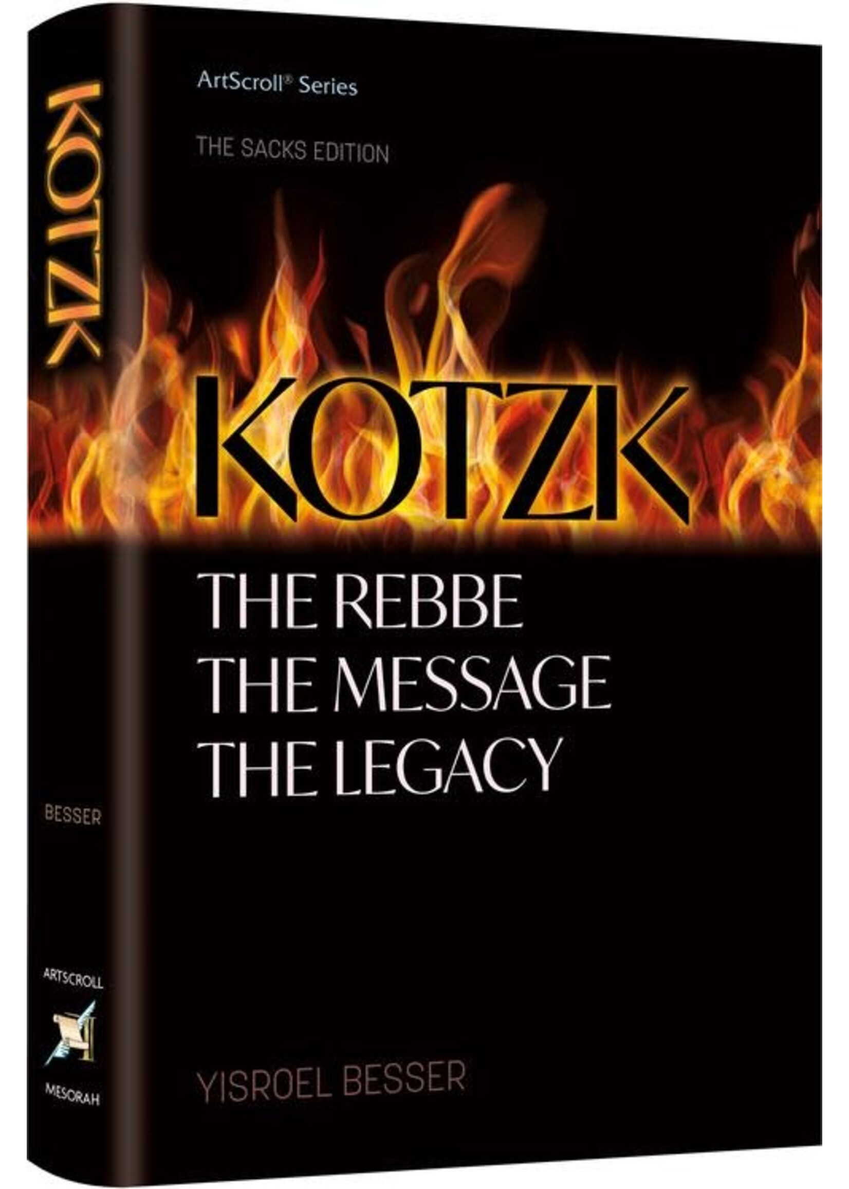 KOTZK - THE REBBE - THE MESSAGE - THE LEGACY