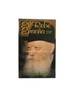 EL REBBE ENSENA VOL 4. SOBRE LA PARASHA -  THE REBBE TEACHES VOL 4. ON THE PARASHA