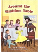 AROUND THE SHABBOS TABLE